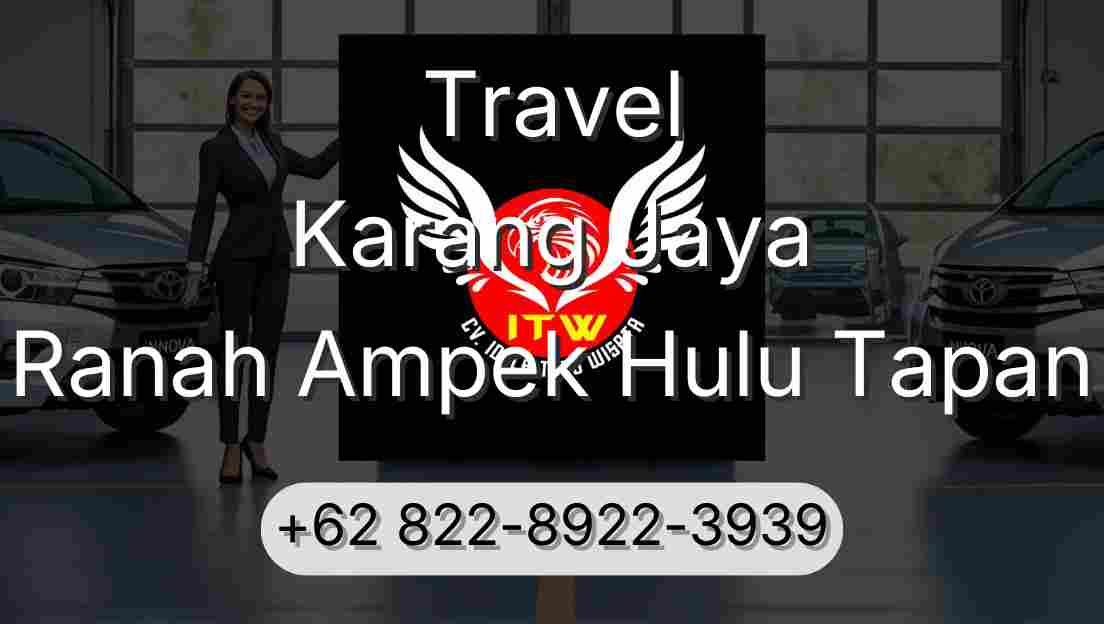 Travel Karang Jaya Ranah Ampek Hulu Tapan