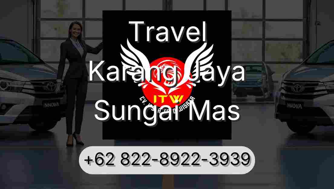 Travel Karang Jaya Sungai Mas