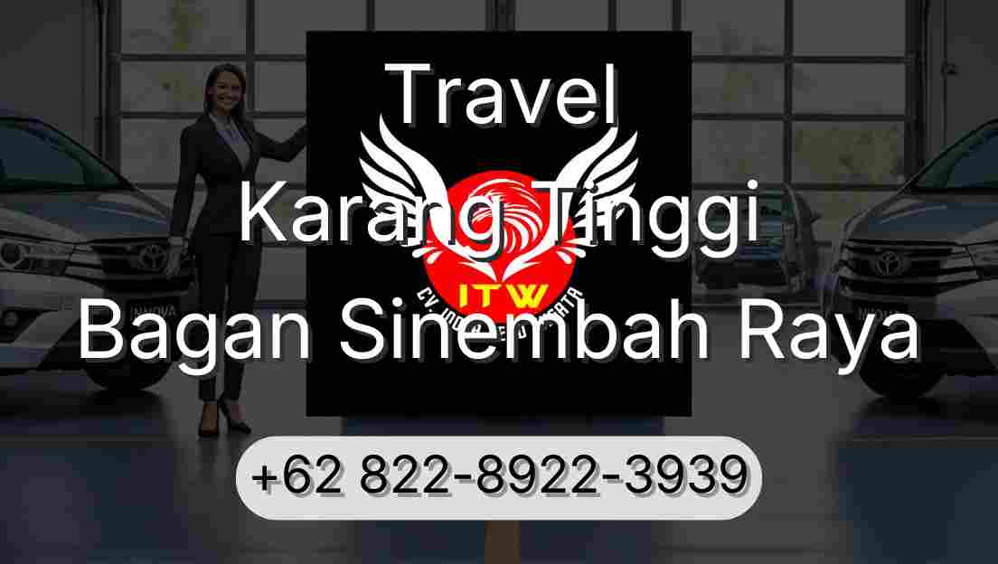 Travel Karang Tinggi Bagan Sinembah Raya