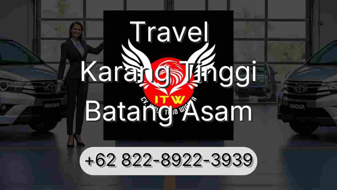 Travel Karang Tinggi Batang Asam