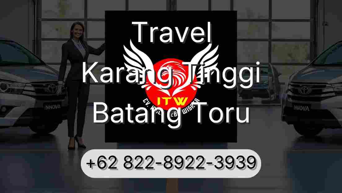 Travel Karang Tinggi Batang Toru