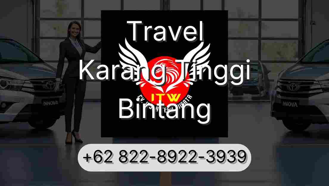 Travel Karang Tinggi Bintang