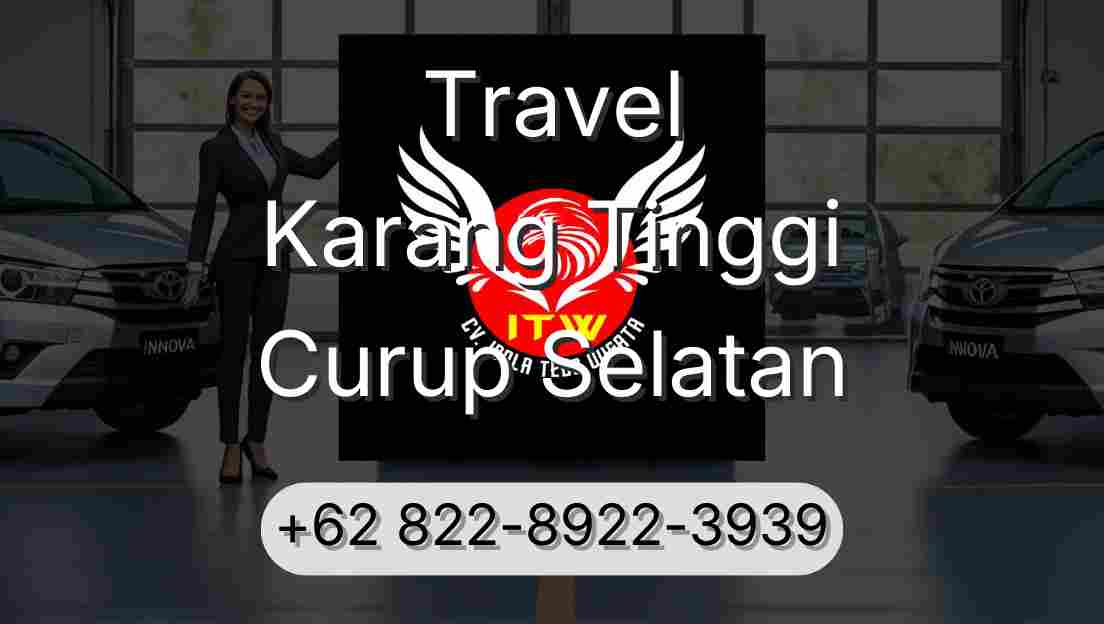 Travel Karang Tinggi Curup Selatan