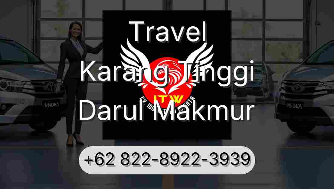 Travel Karang Tinggi Darul Makmur
