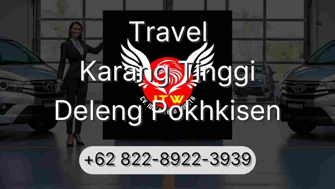 Travel Karang Tinggi Deleng Pokhkisen