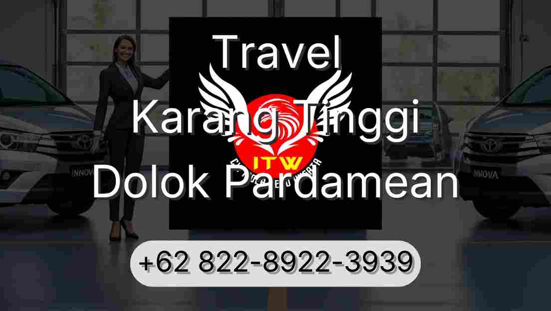 Travel Karang Tinggi Dolok Pardamean