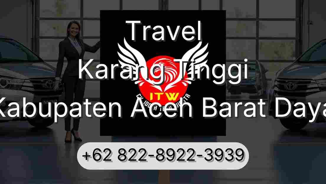 Travel Karang Tinggi Kabupaten Aceh Barat Daya