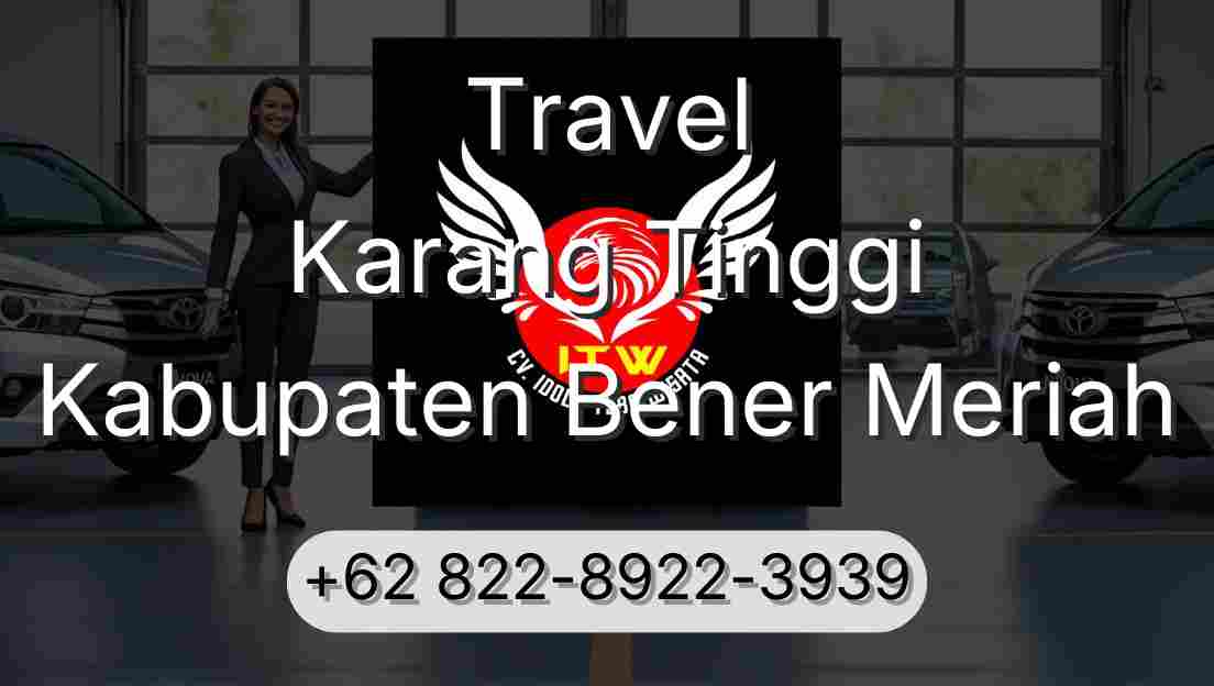 Travel Karang Tinggi Kabupaten Bener Meriah