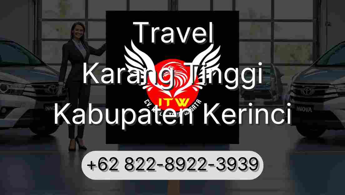 Travel Karang Tinggi Kabupaten Kerinci