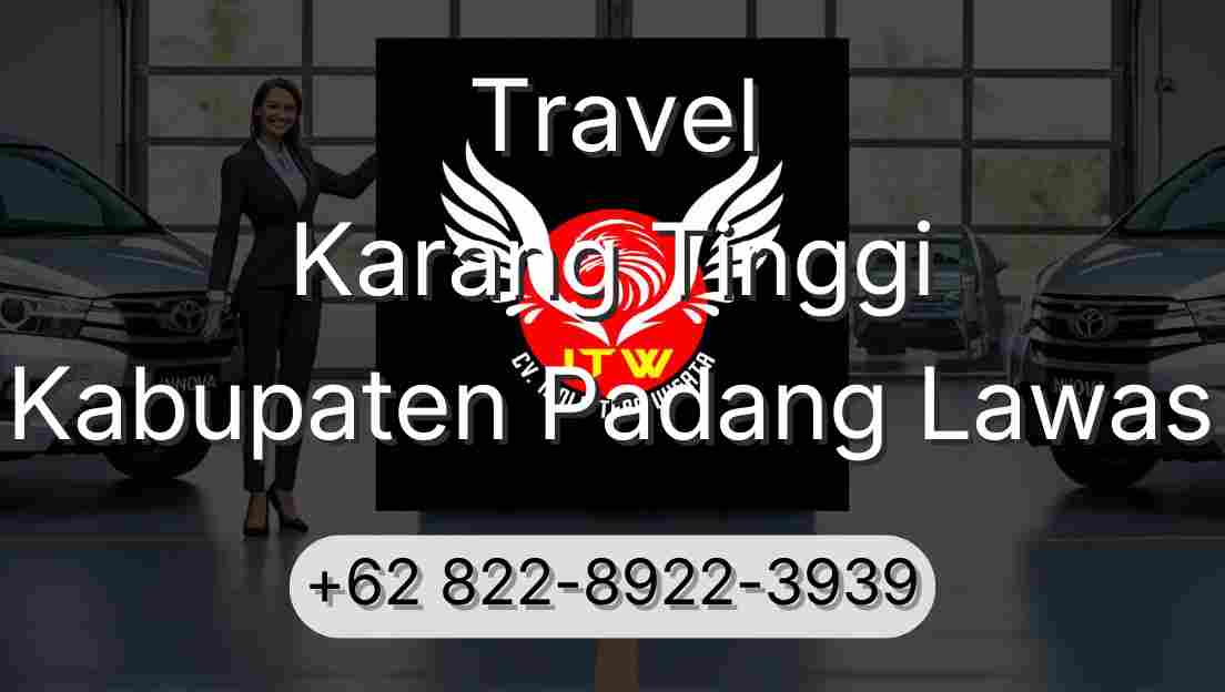 Travel Karang Tinggi Kabupaten Padang Lawas