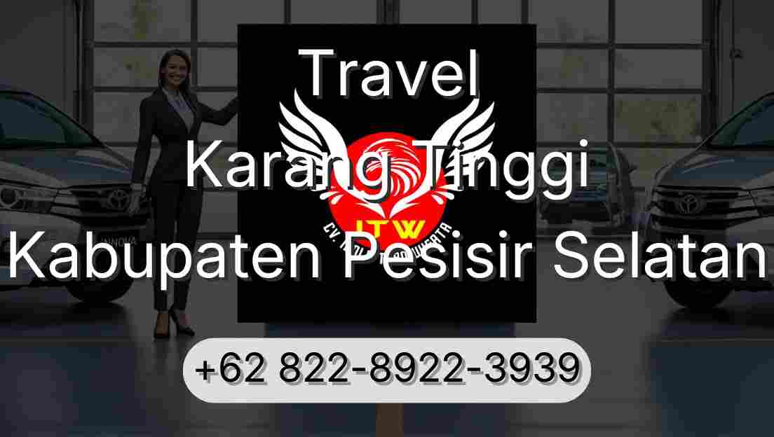 Travel Karang Tinggi Kabupaten Pesisir Selatan