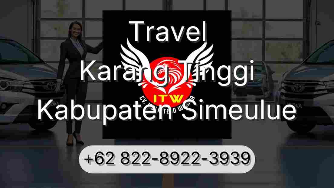 Travel Karang Tinggi Kabupaten Simeulue
