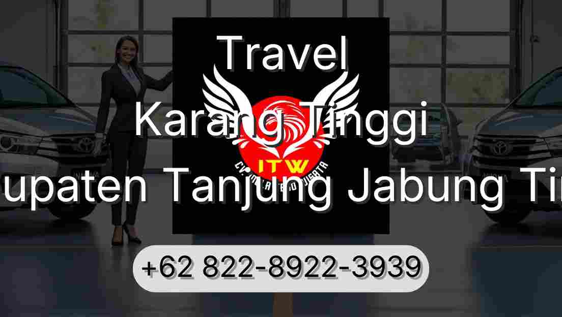 Travel Karang Tinggi Kabupaten Tanjung Jabung Timur