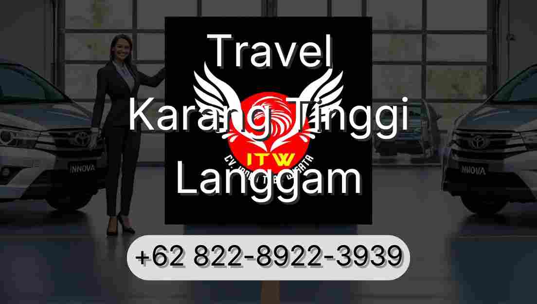 Travel Karang Tinggi Langgam