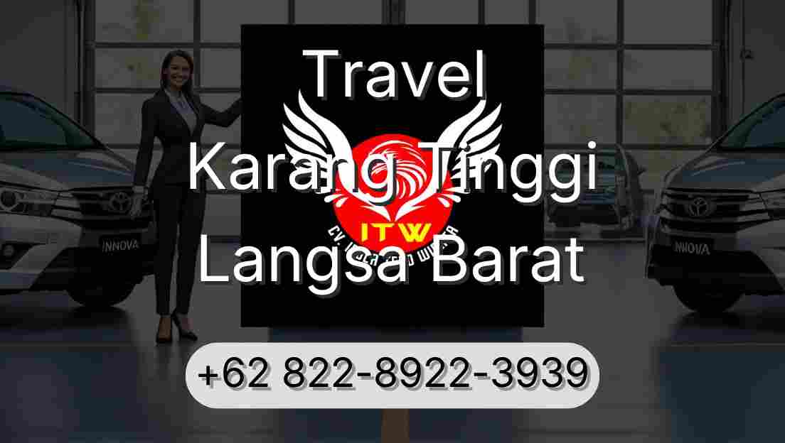 Travel Karang Tinggi Langsa Barat