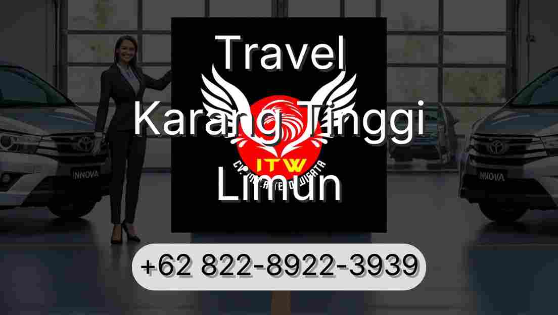 Travel Karang Tinggi Limun