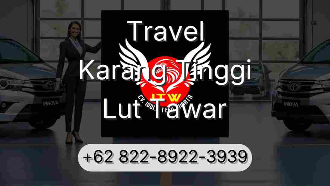 Travel Karang Tinggi Lut Tawar
