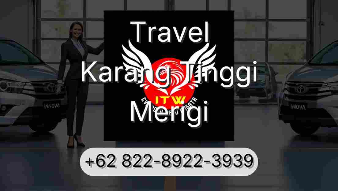 Travel Karang Tinggi Merigi