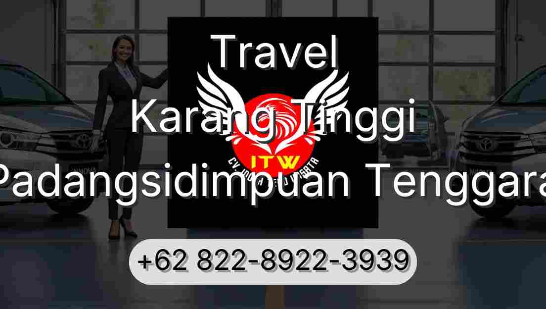Travel Karang Tinggi Padangsidimpuan Tenggara