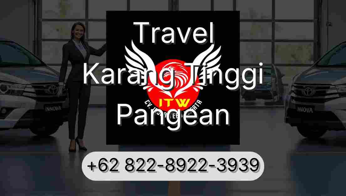 Travel Karang Tinggi Pangean