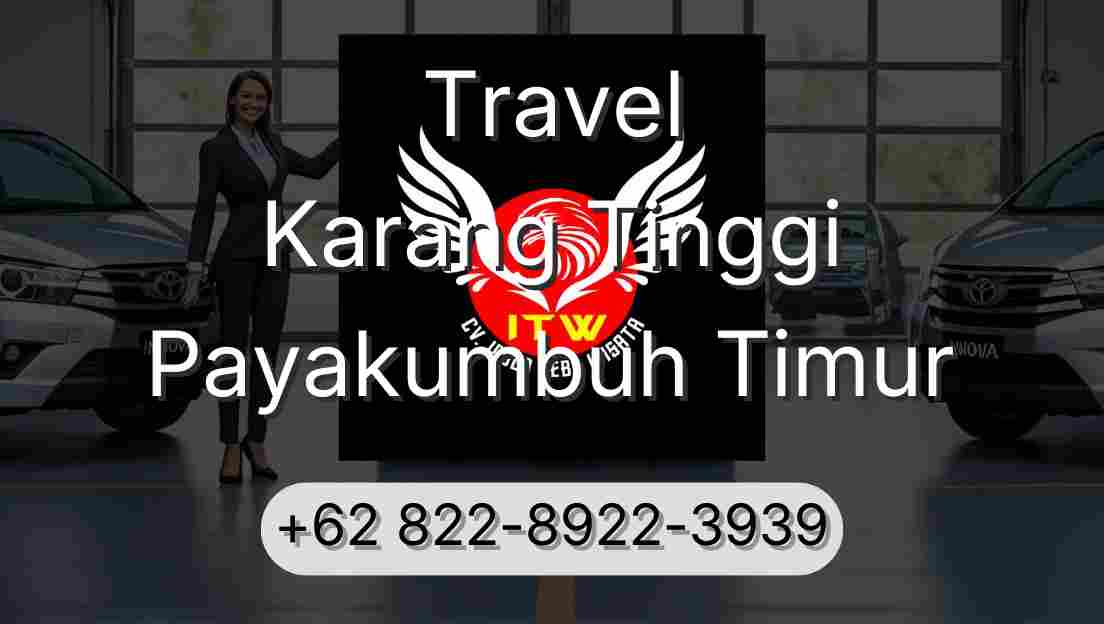 Travel Karang Tinggi Payakumbuh Timur