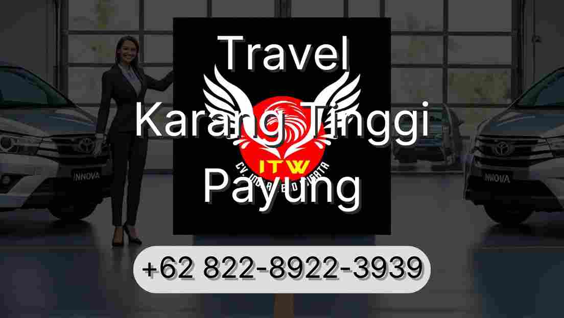 Travel Karang Tinggi Payung