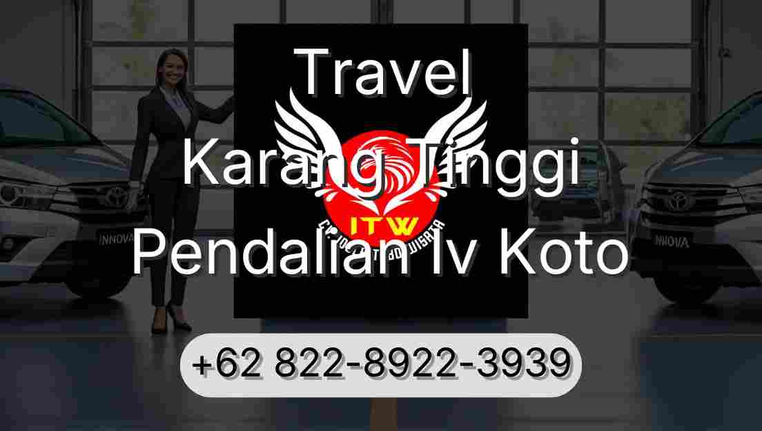 Travel Karang Tinggi Pendalian Iv Koto