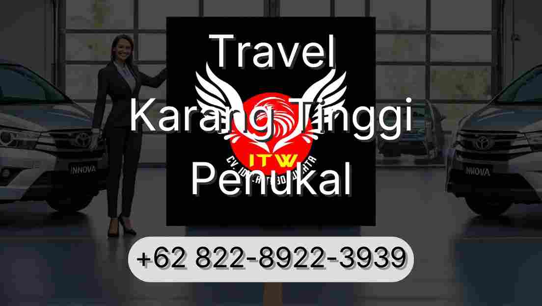 Travel Karang Tinggi Penukal