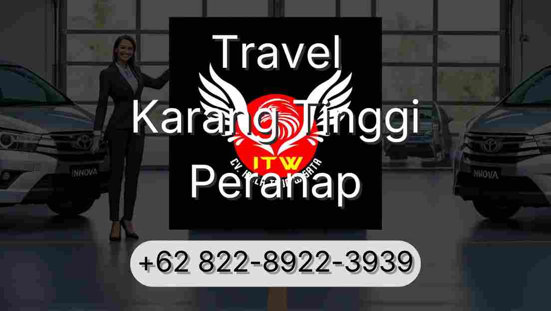 Travel Karang Tinggi Peranap