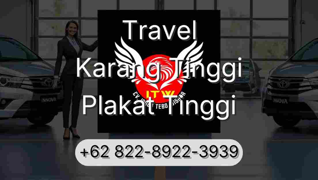 Travel Karang Tinggi Plakat Tinggi