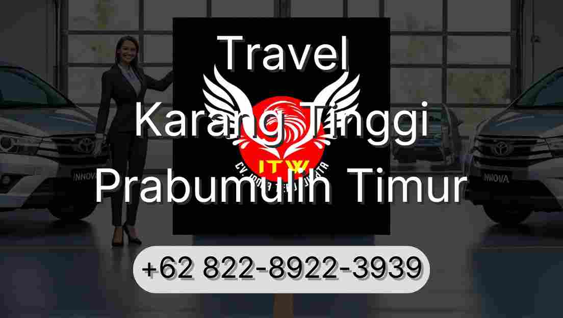 Travel Karang Tinggi Prabumulih Timur