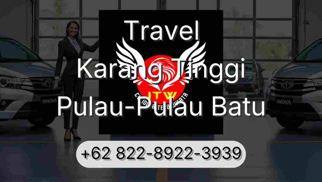 Travel Karang Tinggi Pulau-Pulau Batu
