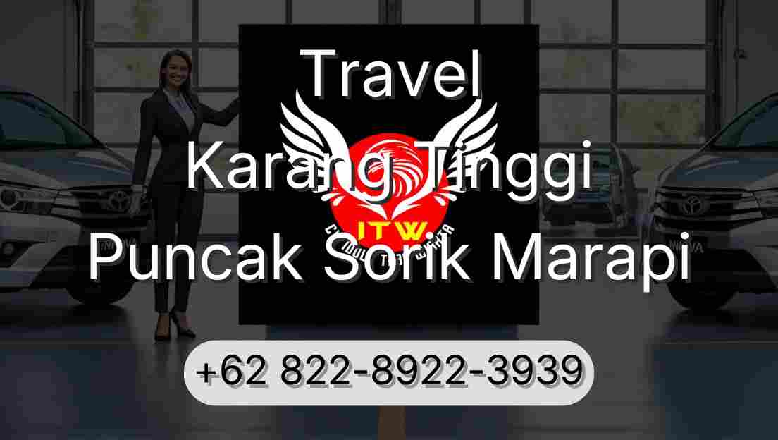 Travel Karang Tinggi Puncak Sorik Marapi