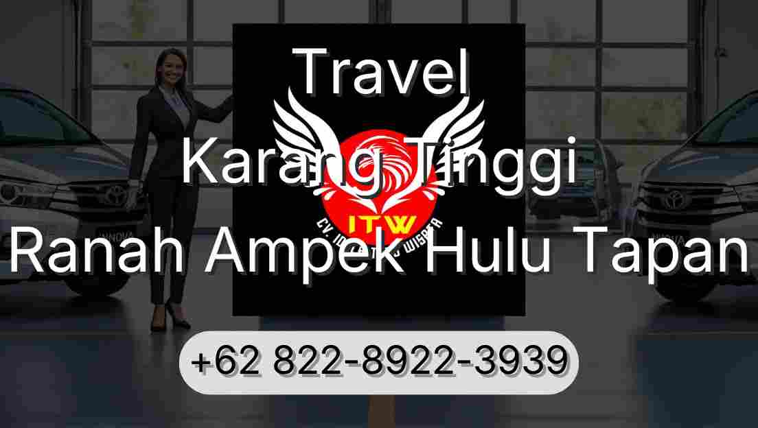 Travel Karang Tinggi Ranah Ampek Hulu Tapan