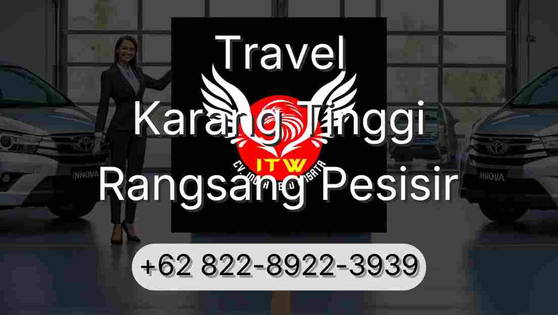 Travel Karang Tinggi Rangsang Pesisir
