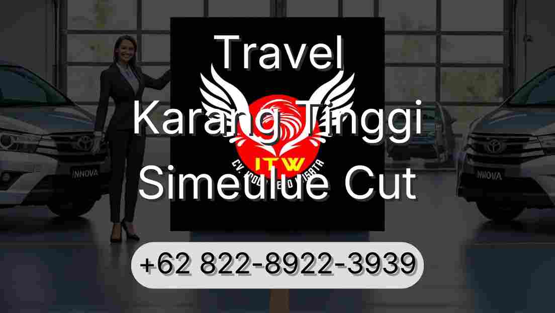 Travel Karang Tinggi Simeulue Cut