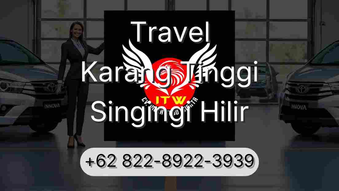 Travel Karang Tinggi Singingi Hilir