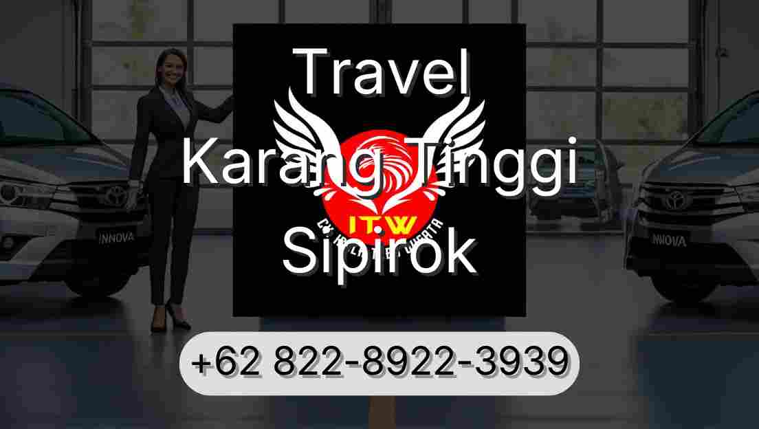 Travel Karang Tinggi Sipirok