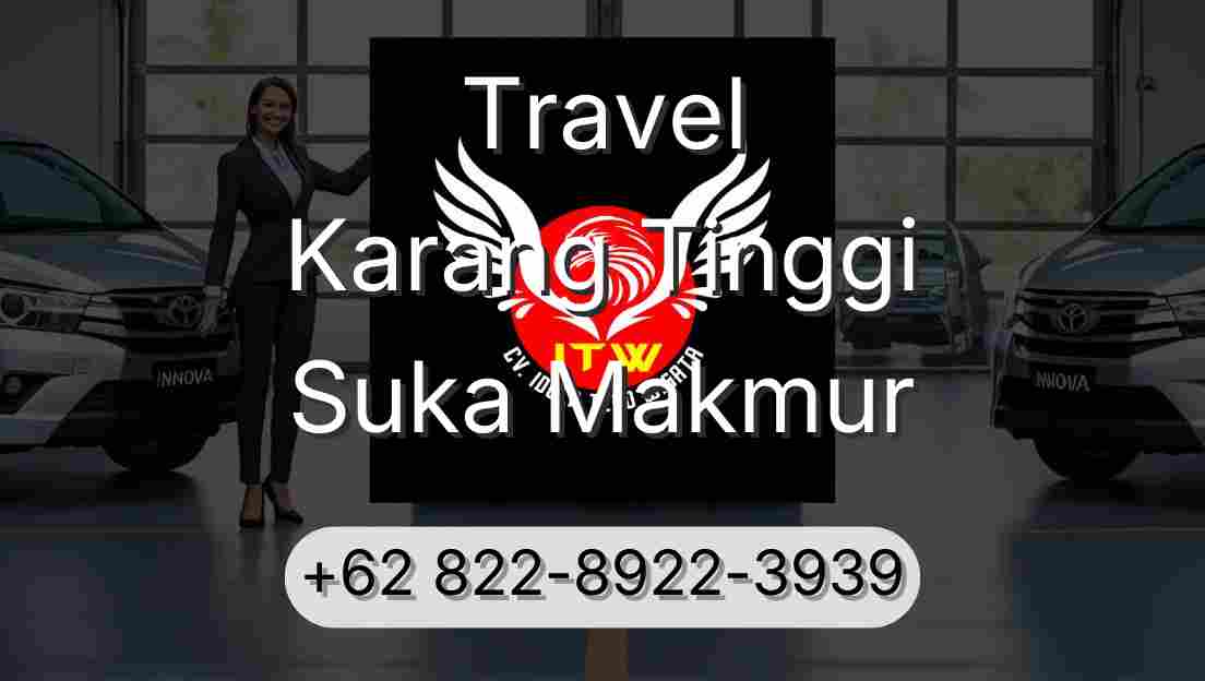 Travel Karang Tinggi Suka Makmur
