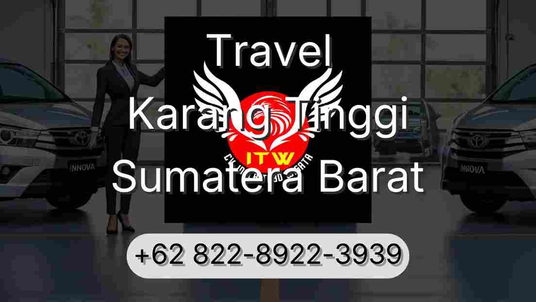 Travel Karang Tinggi Sumatera Barat