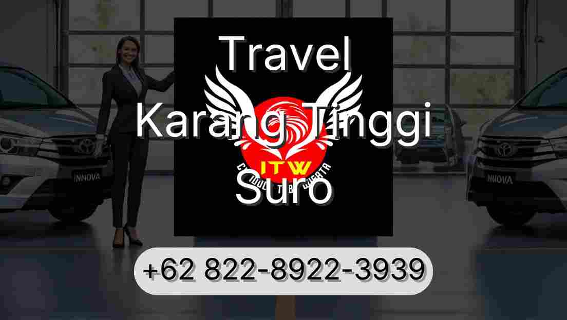 Travel Karang Tinggi Suro