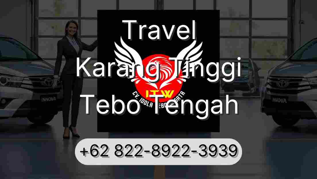 Travel Karang Tinggi Tebo Tengah