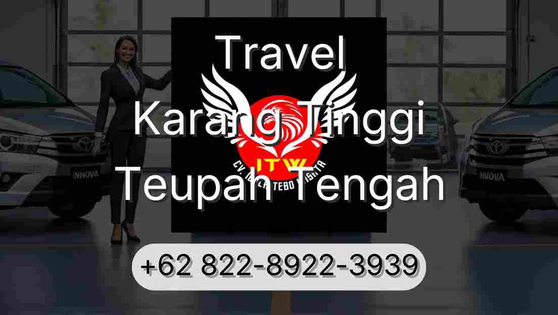 Travel Karang Tinggi Teupah Tengah