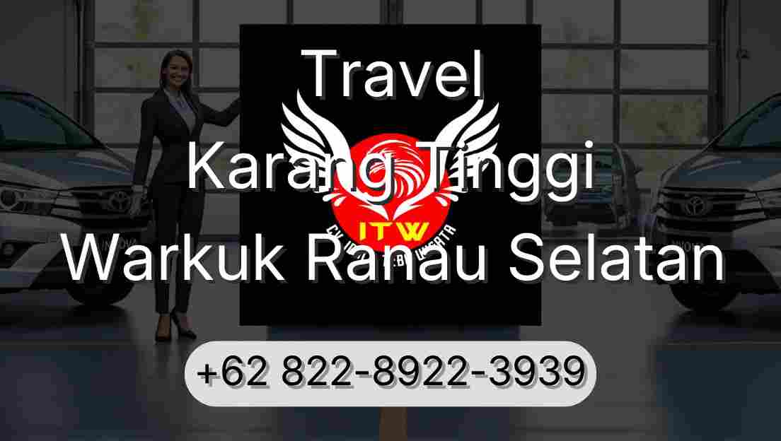 Travel Karang Tinggi Warkuk Ranau Selatan