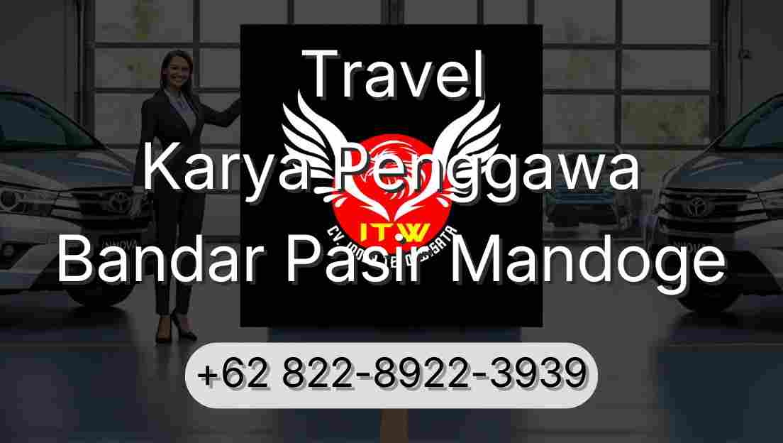 Travel Karya Penggawa Bandar Pasir Mandoge