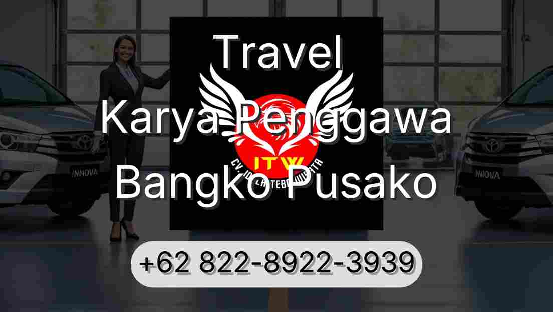 Travel Karya Penggawa Bangko Pusako