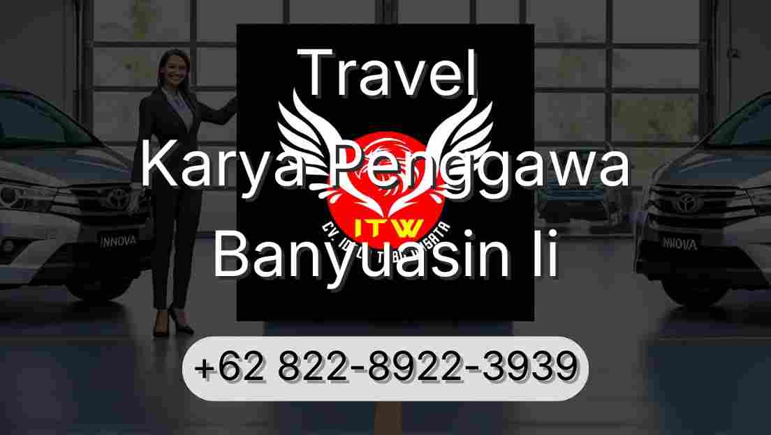 Travel Karya Penggawa Banyuasin Ii