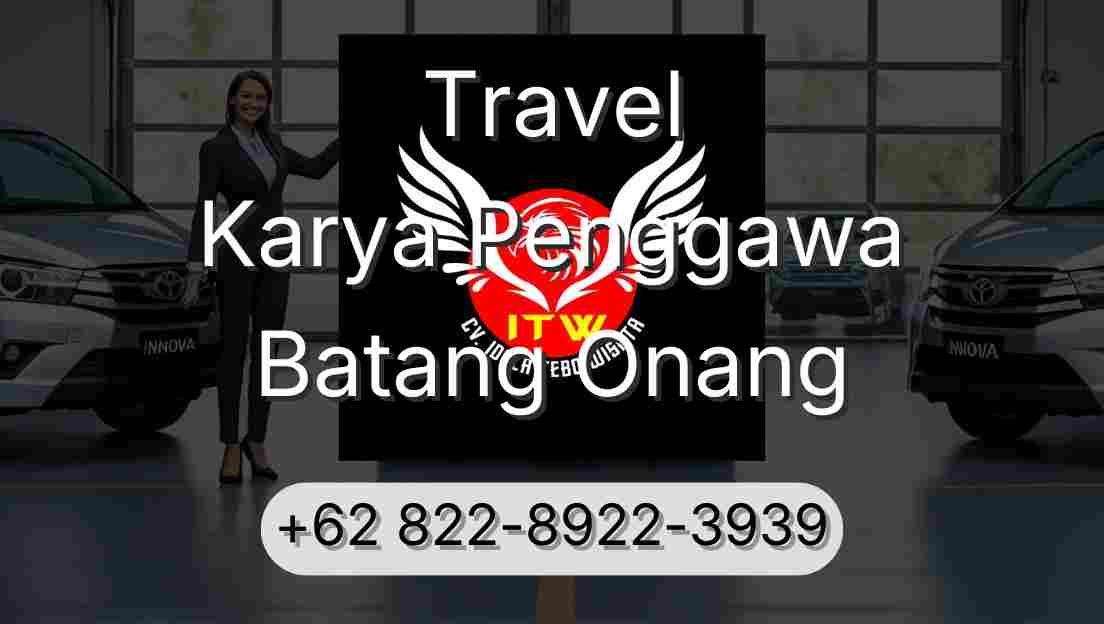 Travel Karya Penggawa Batang Onang