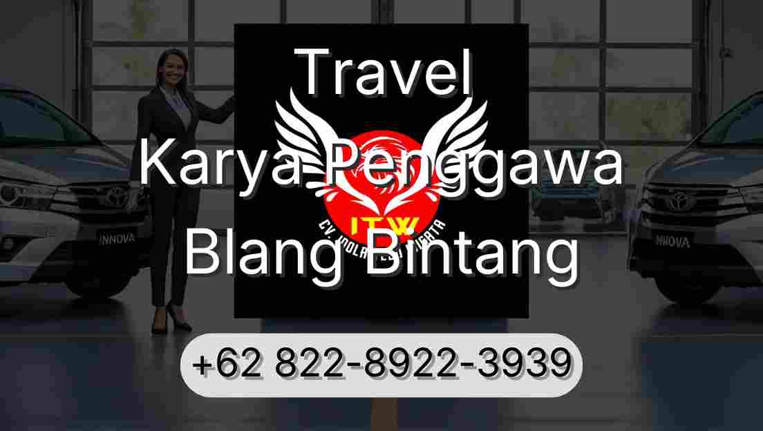 Travel Karya Penggawa Blang Bintang