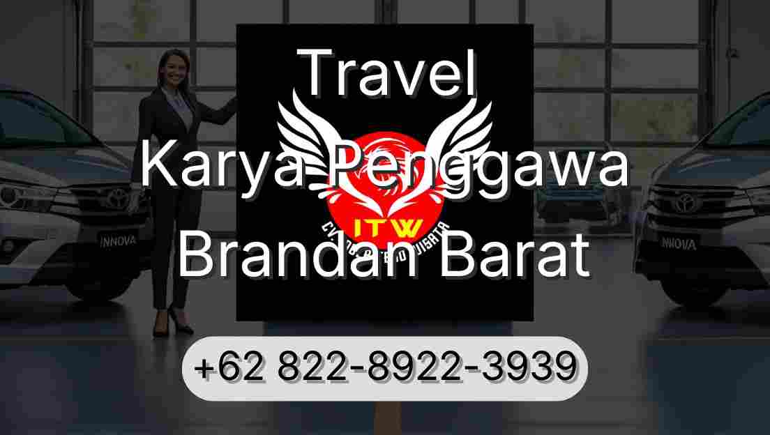 Travel Karya Penggawa Brandan Barat